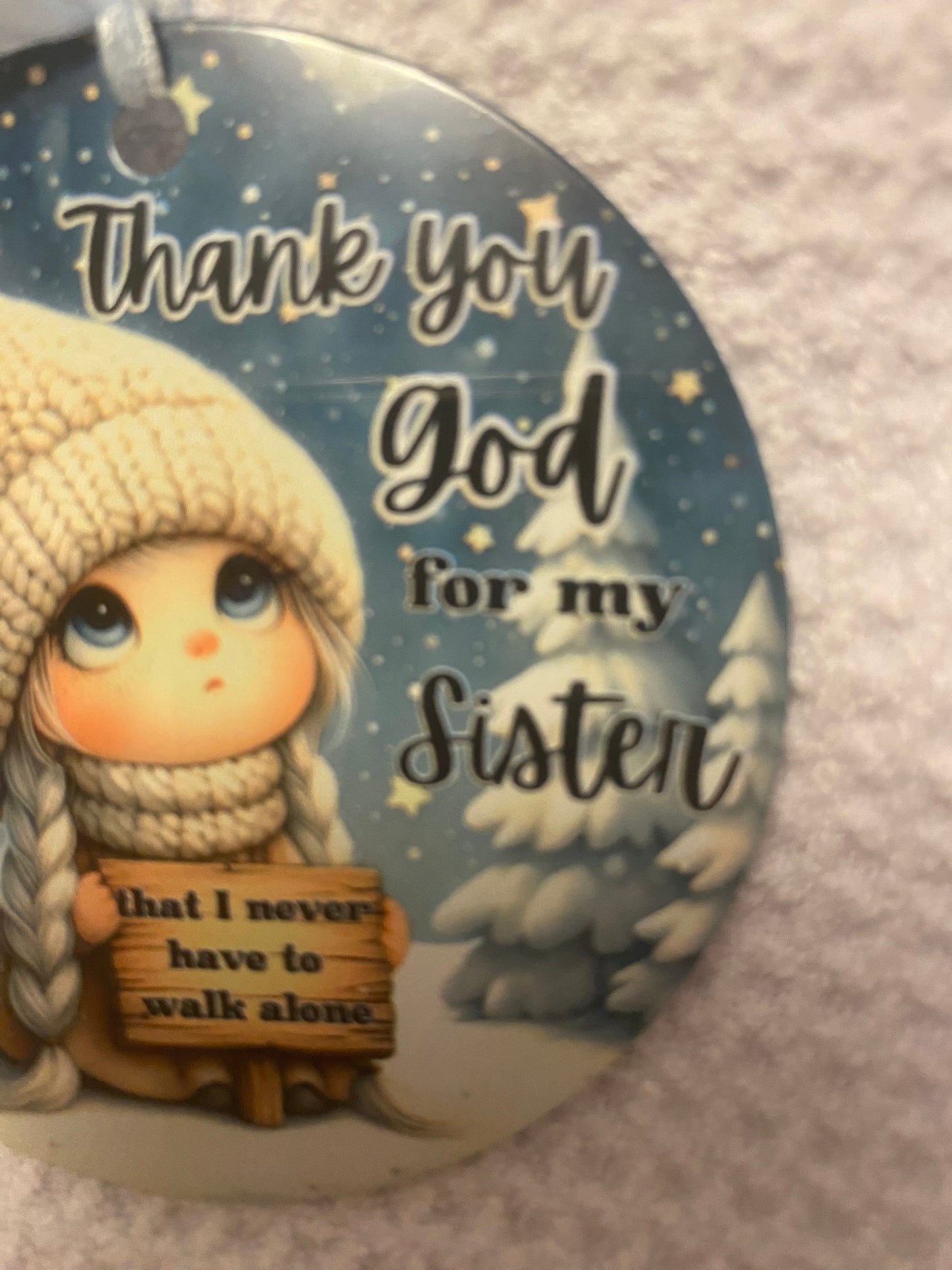 Thank You God for My Sister Christmas Ornament