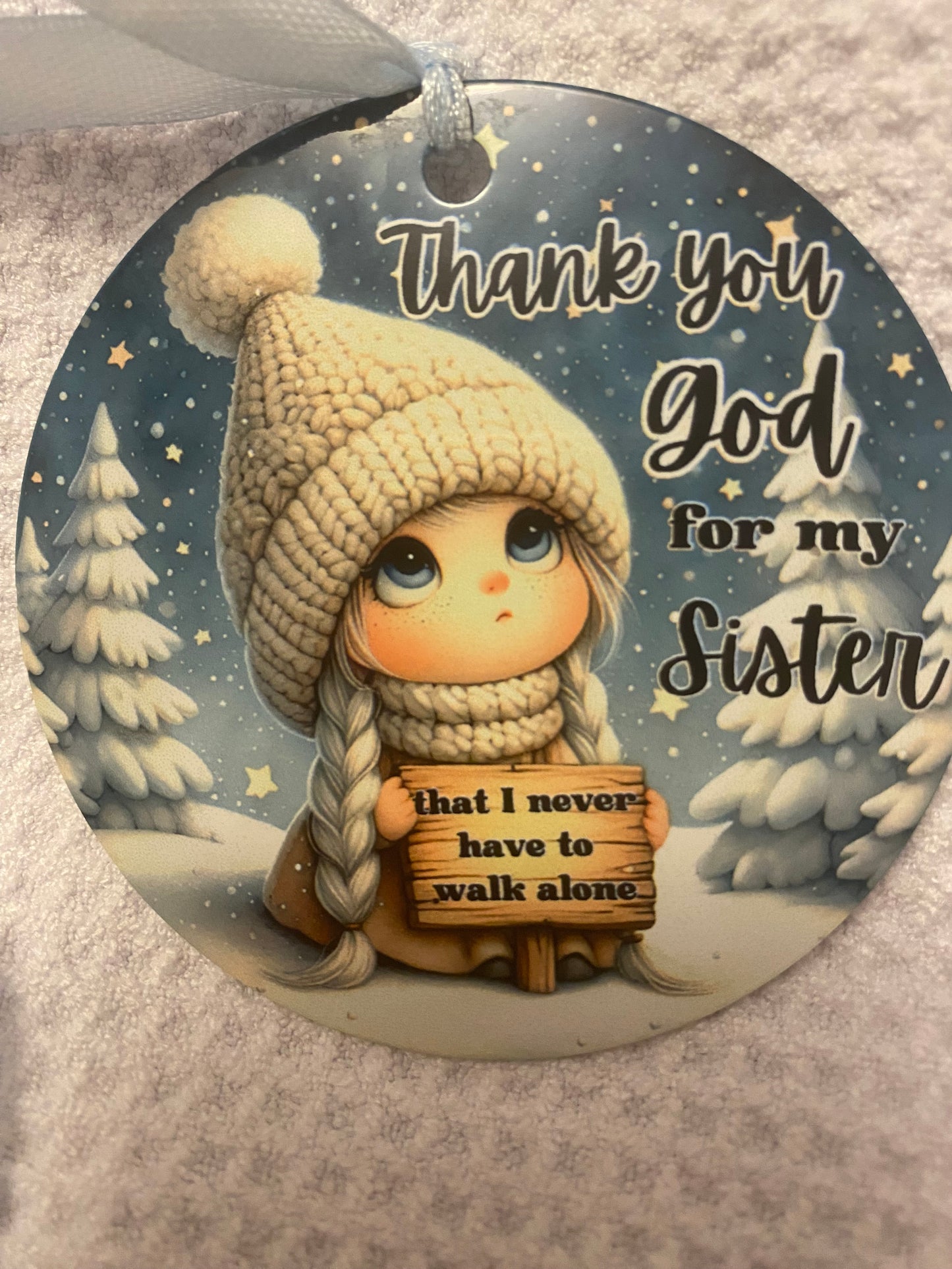 Thank You God for My Sister Christmas Ornament