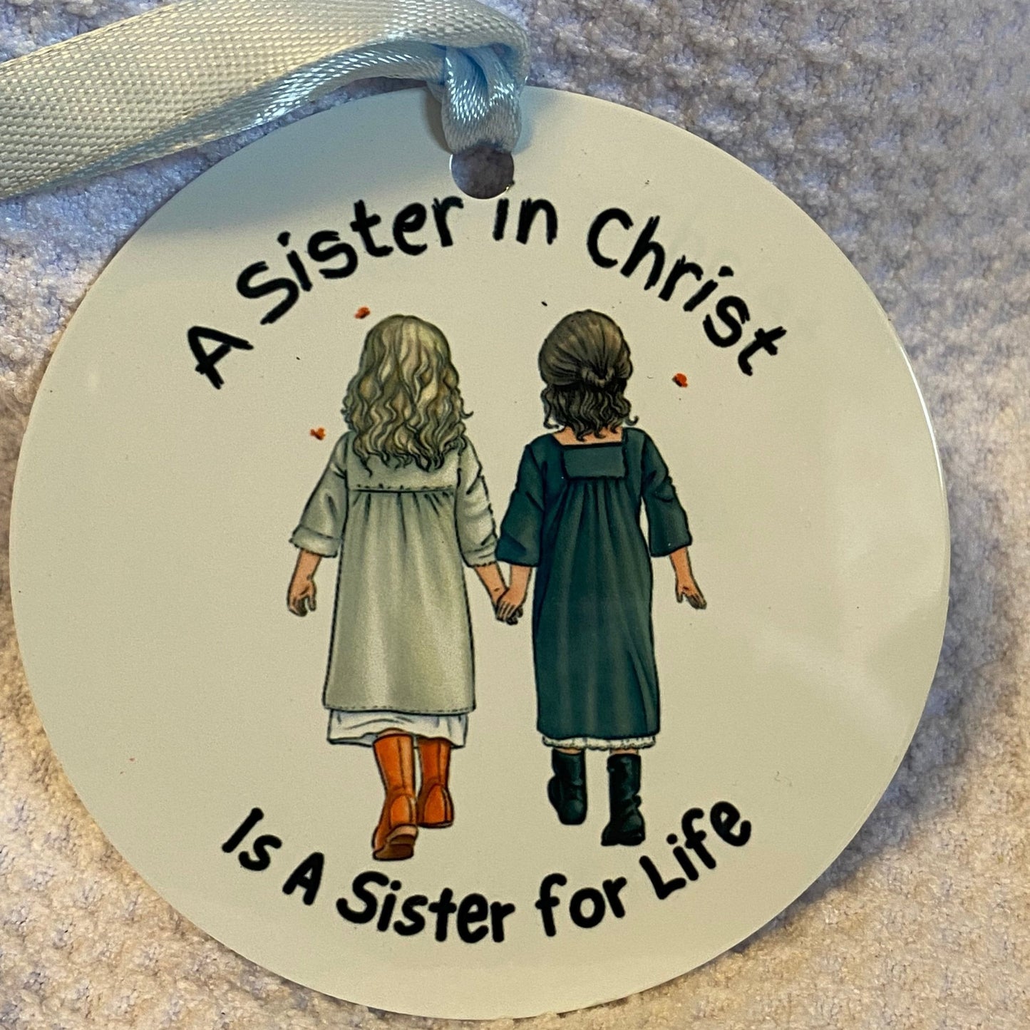 A Sister in Christ -Walking-Ornament
