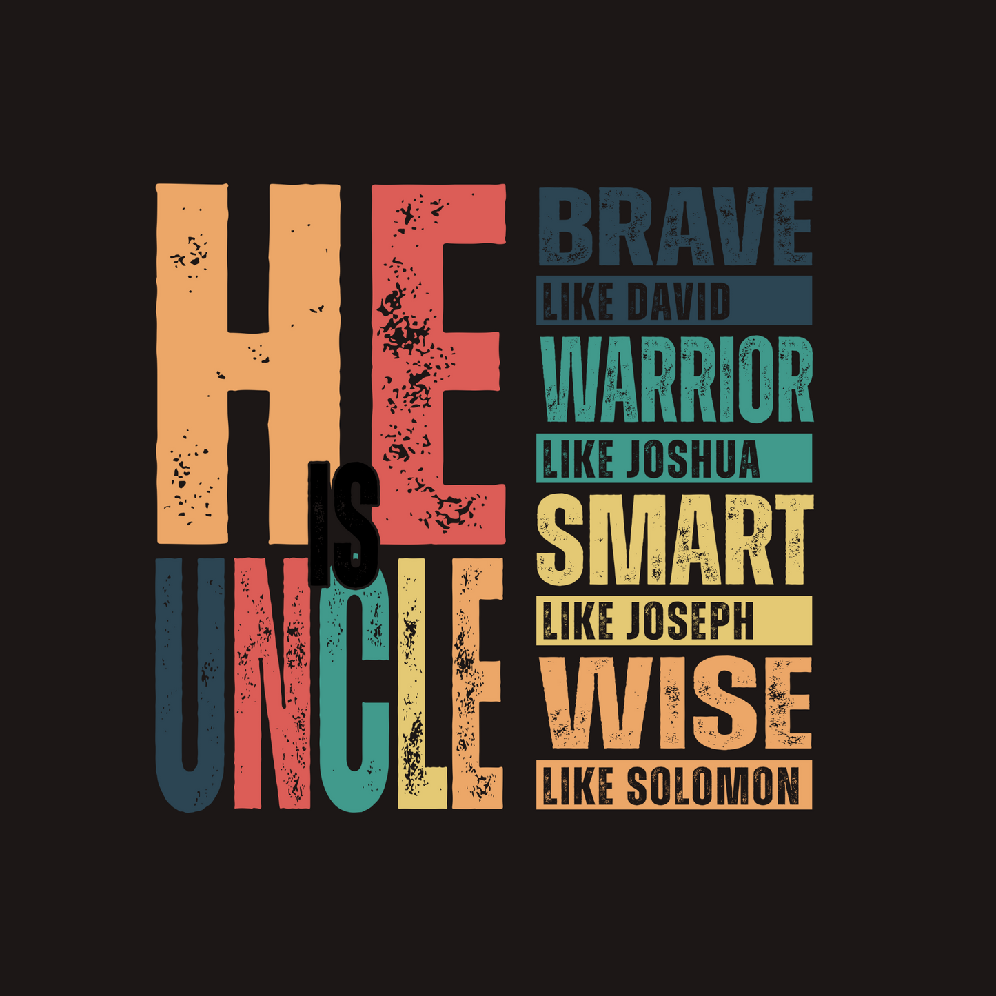 Men's T-Shirt - He is Uncle