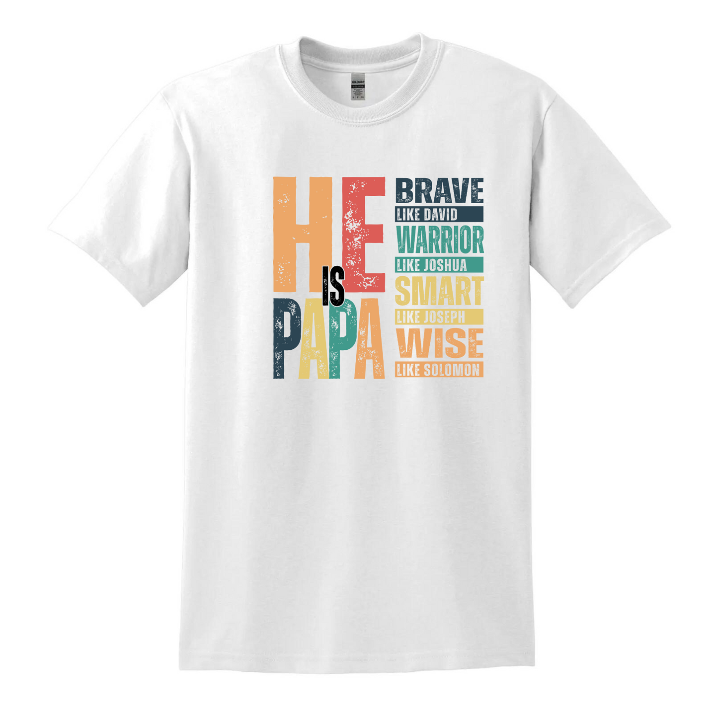 Men's T-Shirt - He is Papa
