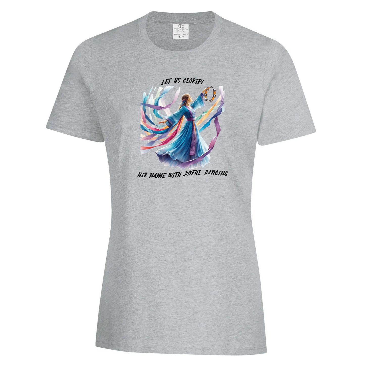 Let Us Glorify his Name-Ladies S.S Tshirt