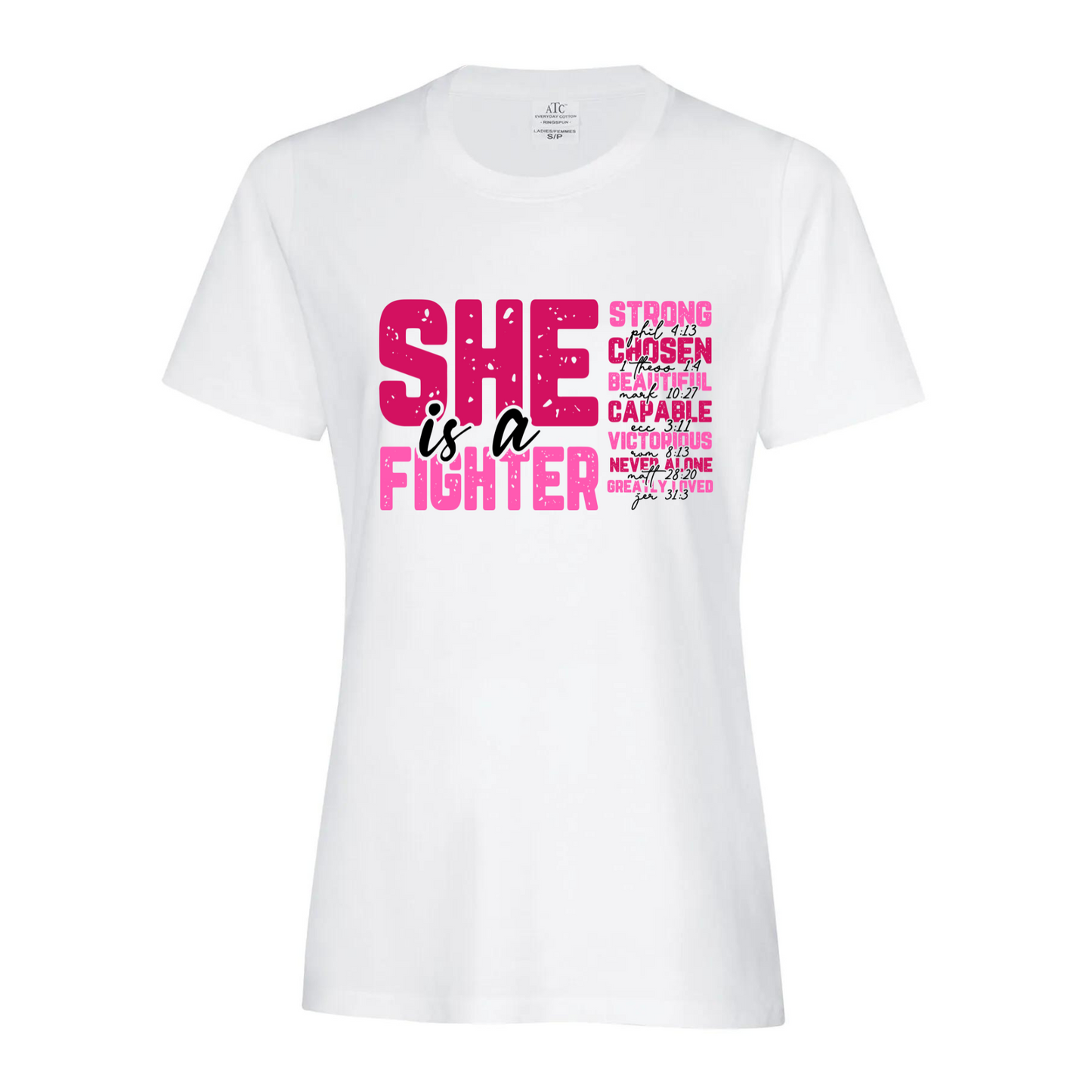 She is a Fighter-Breast Cancer Awareness-Ladies S.S Tshirt