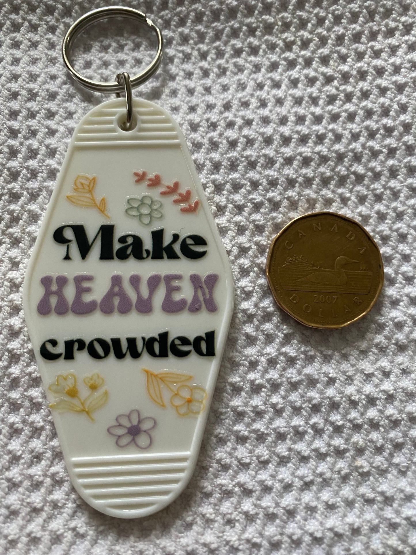 Make Heaven Crowded Retro Motel/Hotel Keychain