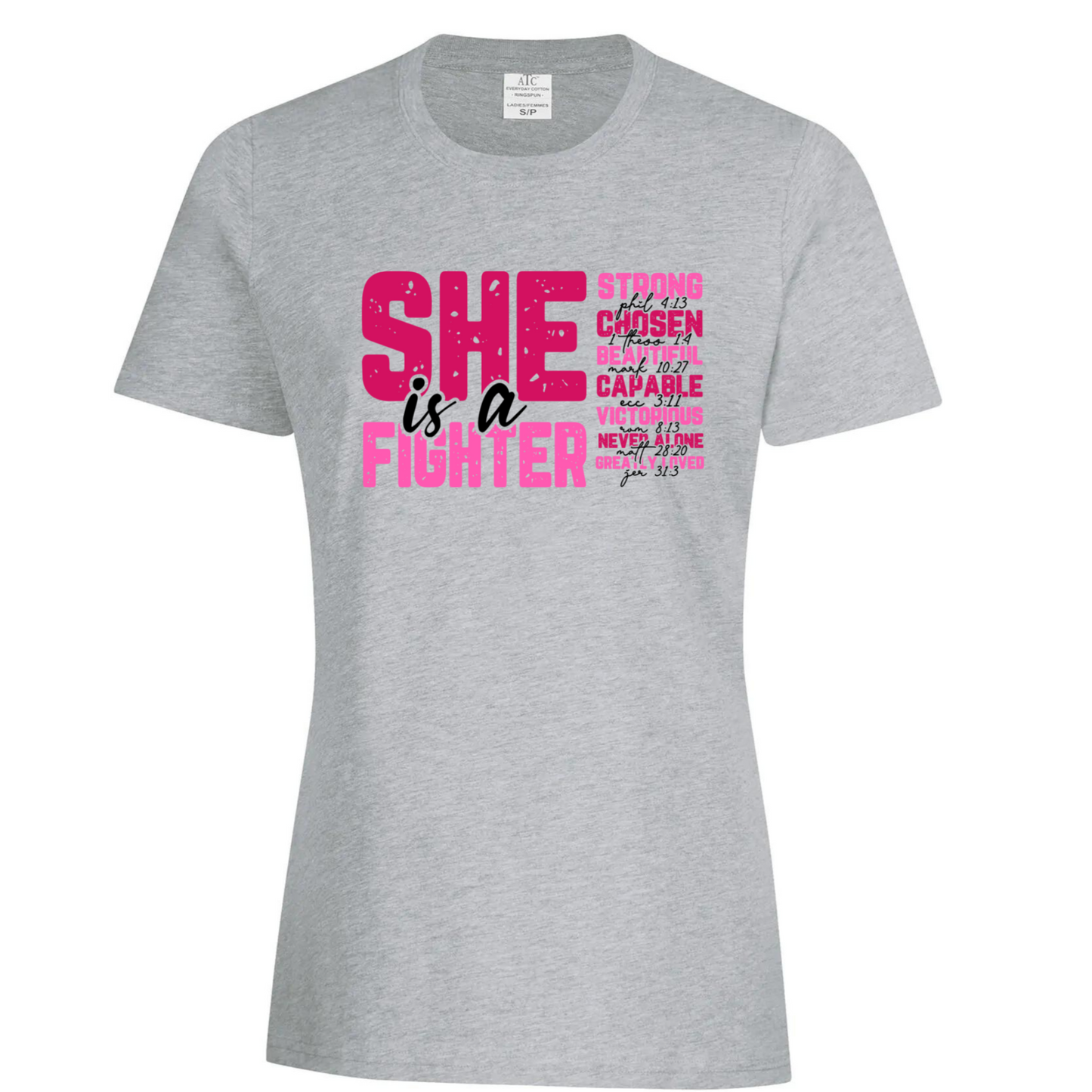 She is a Fighter-Breast Cancer Awareness-Ladies S.S Tshirt