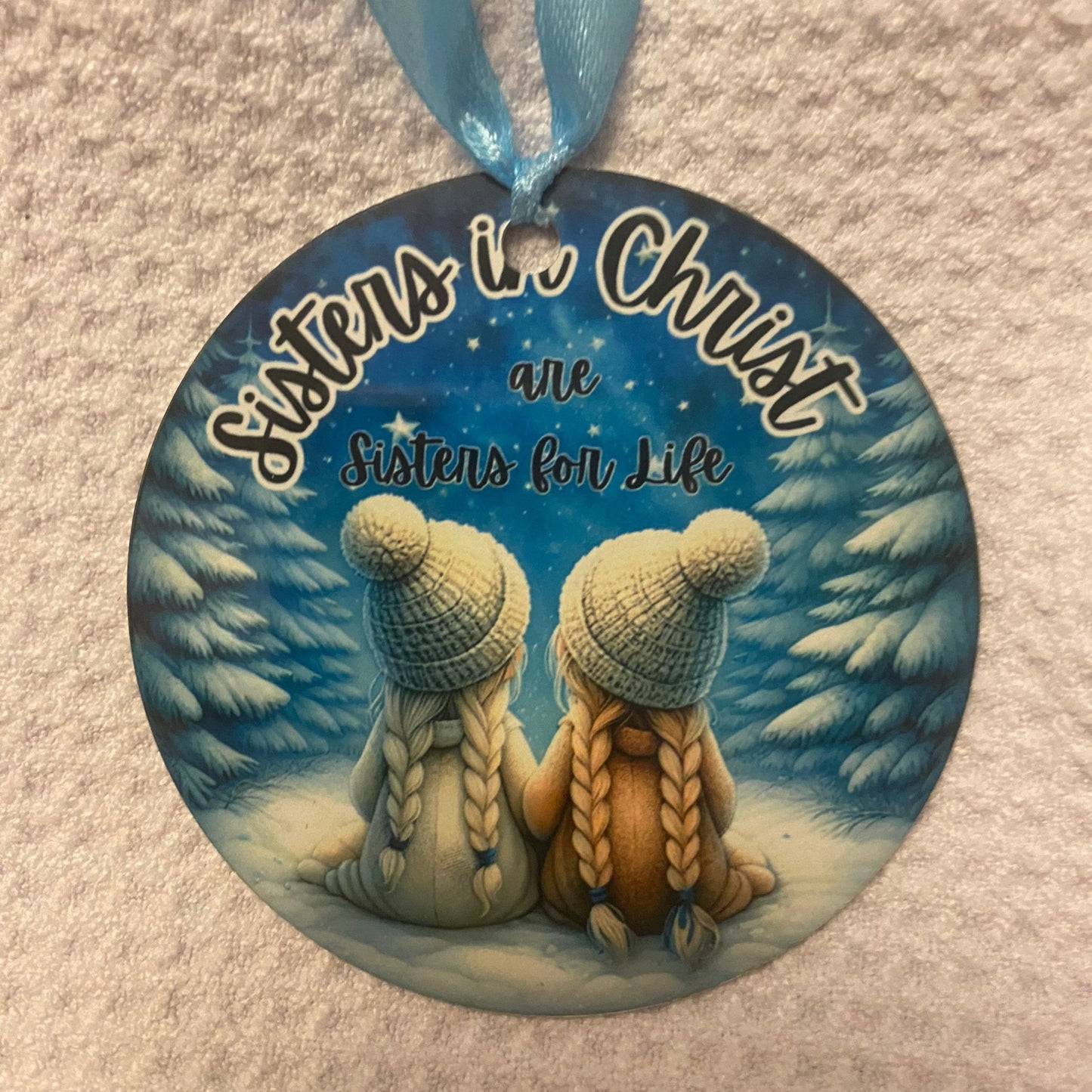 Sisters in Christ -Winter Christmas Ornament