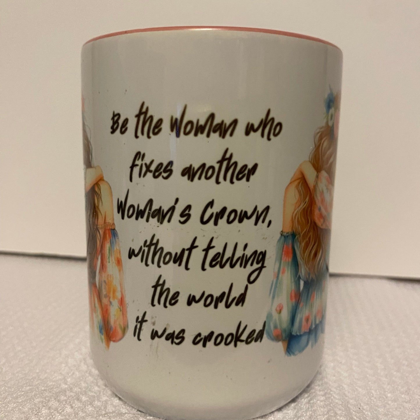 Be the Kind of Woman-Ceramic Mug