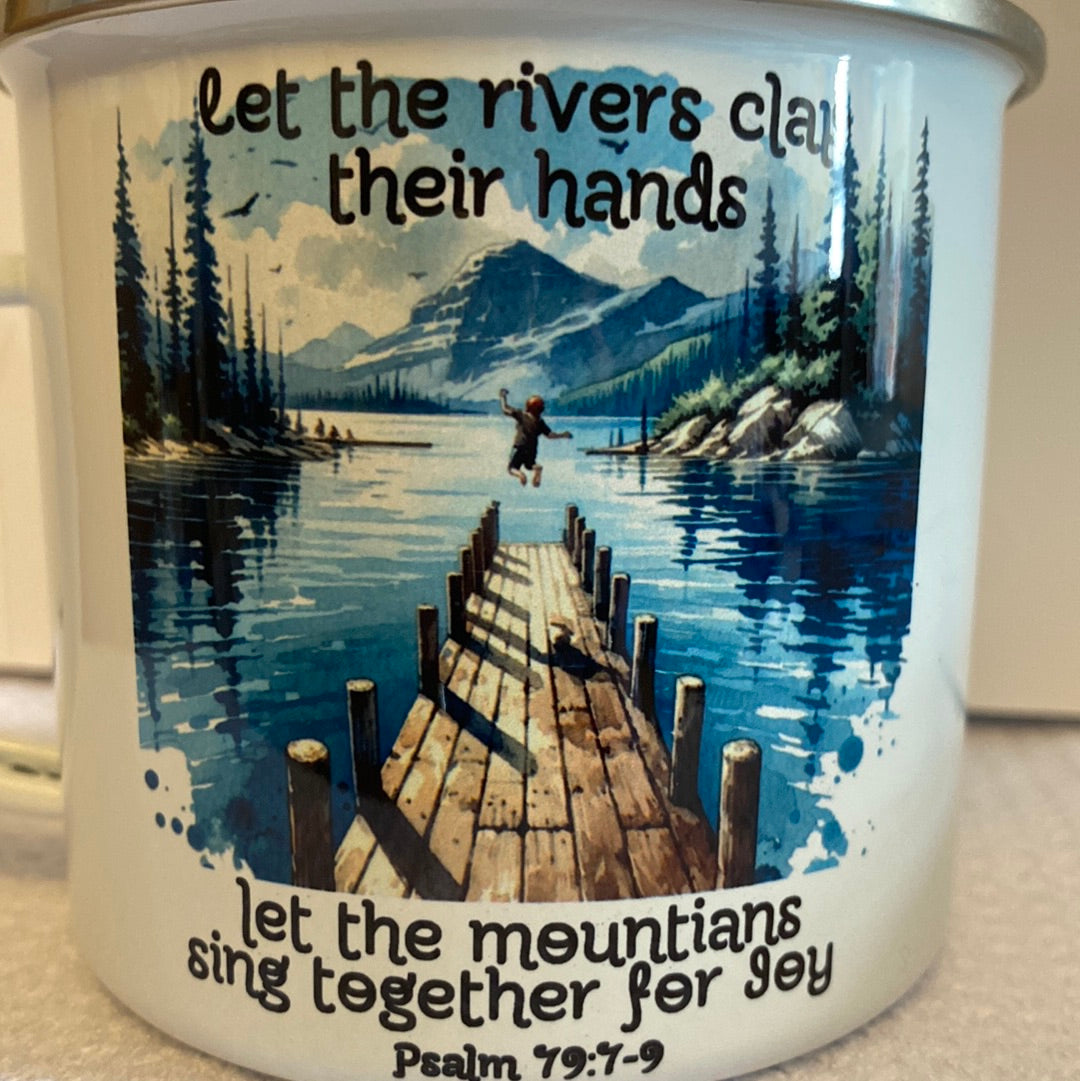 Let the Rivers clap their Hands, Metal Camp Mug