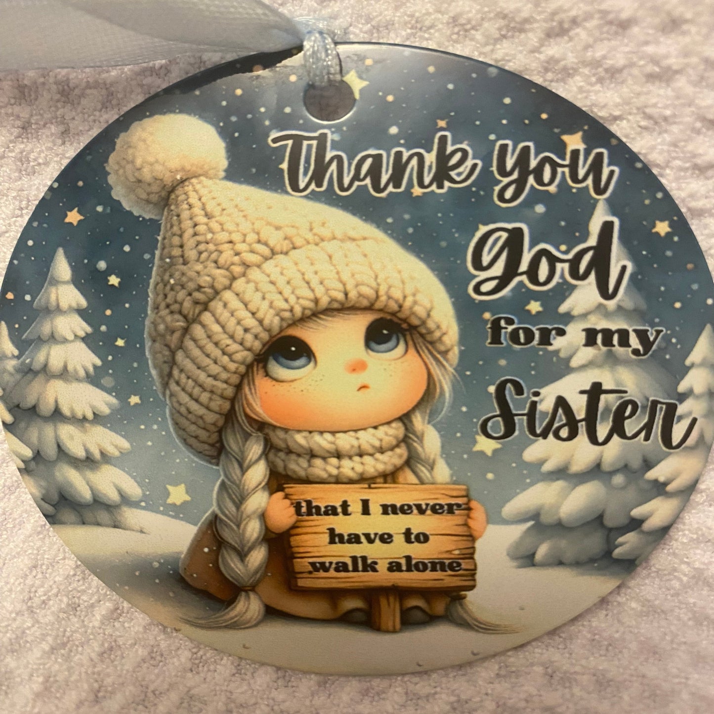 Thank You God for My Sister Christmas Ornament