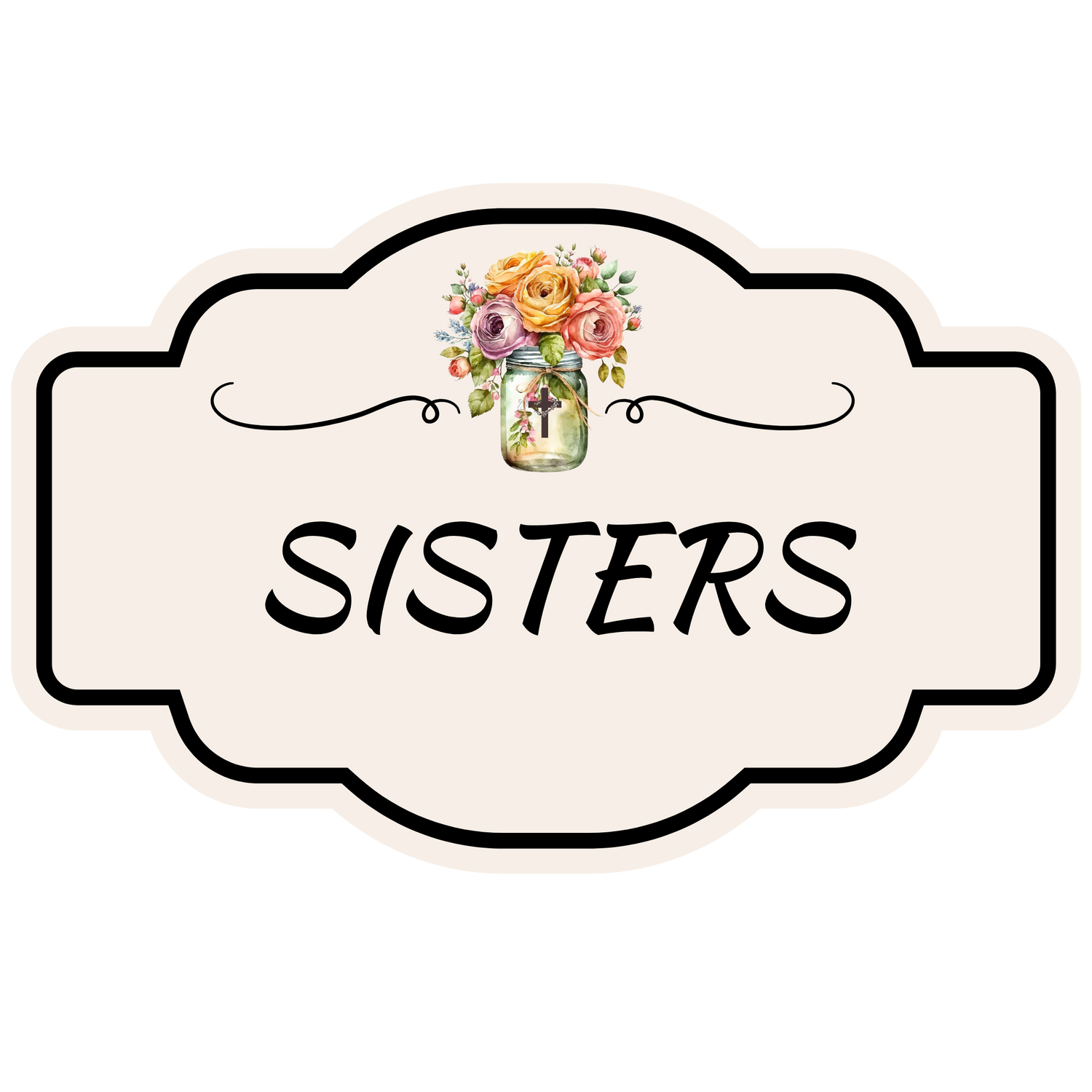 SISTERS
