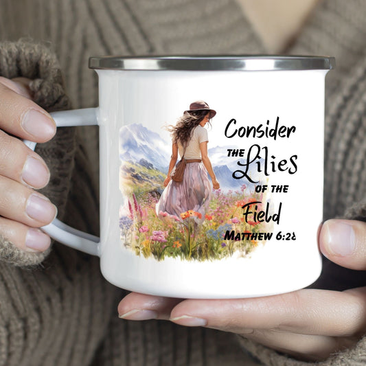 Consider the Lilies - Metal Camp Mug