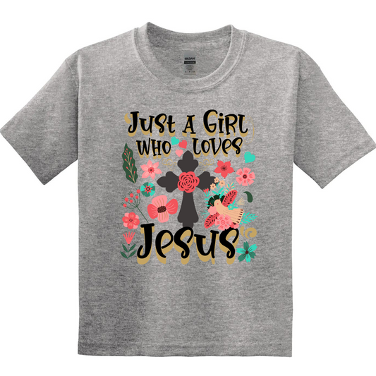 Kids/Youth  SS Tee -Just A Girl Who Loves Jesus
