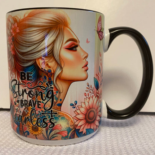 Trendy Girl-Strong Brave Fearless