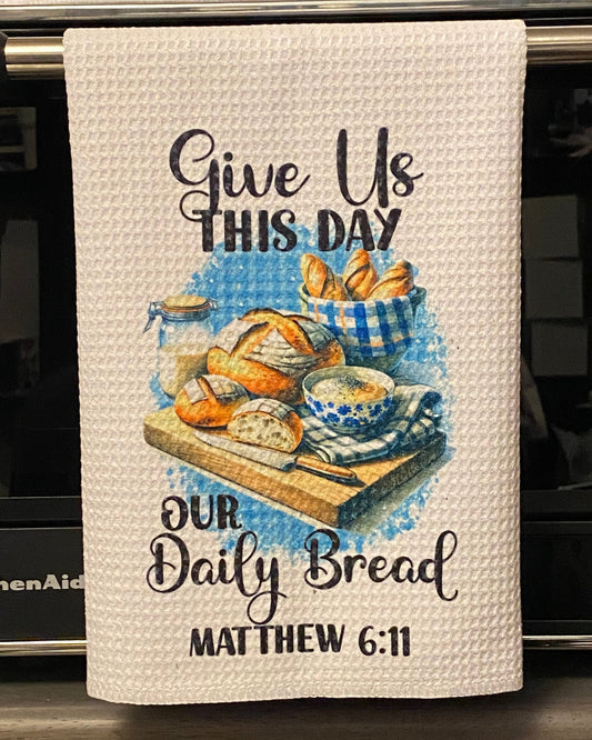 Give Us This Day Tea Towels