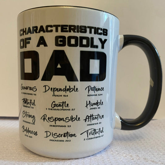 Characteristics of a Godly, Dad Ceramic Mug