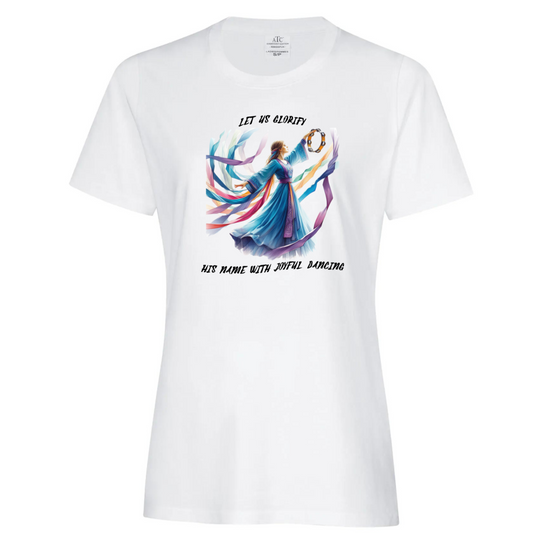 Let Us Glorify his Name-Ladies S.S Tshirt