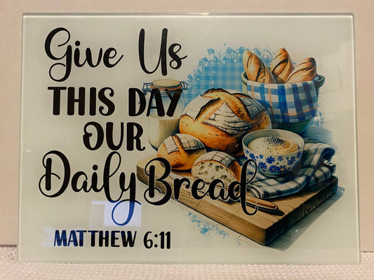 Give Us This Day Small Cutting Board/Trivet