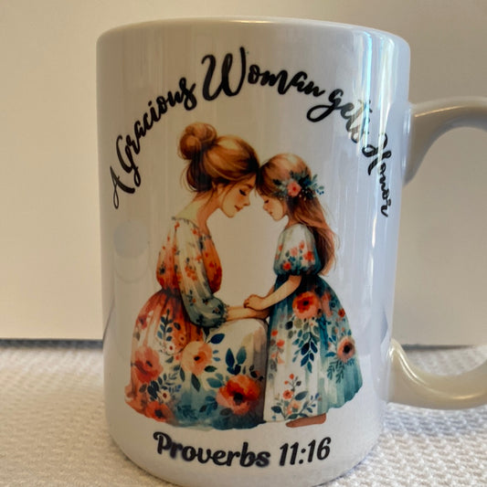 A Gracious Woman  Ceramic Mug