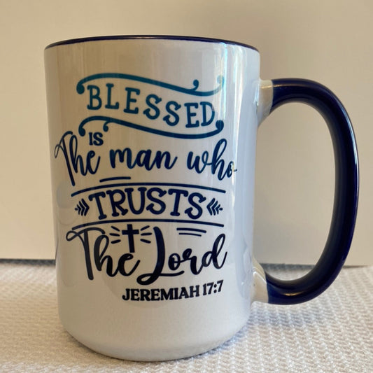 Blessed is the Man -Ceramic Mug