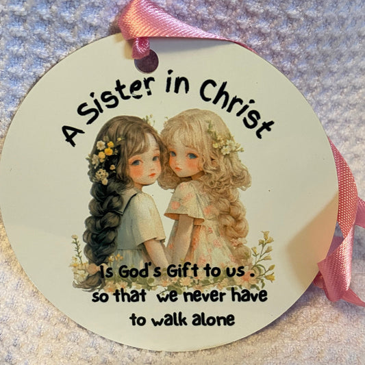 A Sister In Christ Is Gods Gift -Floral -Ornament