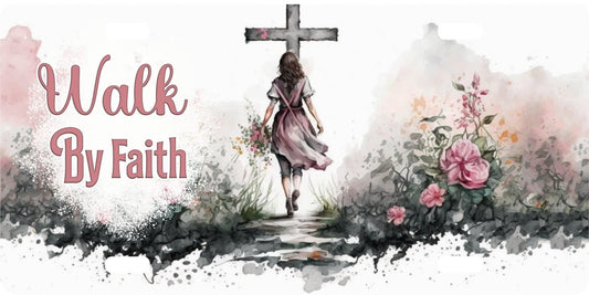 Walk by Faith